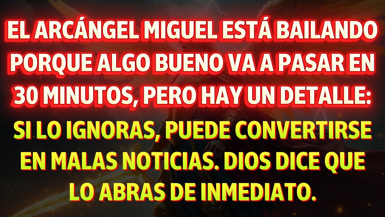 El Arcángel Miguel revela: solo UNO ha sido elegido… y podrías ser tú