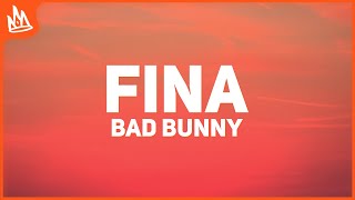 Bad Bunny - FINA (Letra) ft. Young Miko