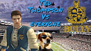 Bully SE/AE: The big game mission #52 Ted Thompson vs everyone.