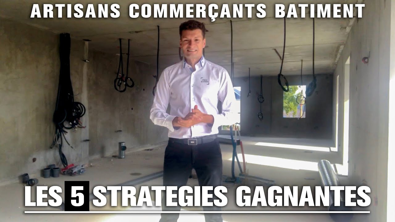 DIRIGEANTS BATIMENT, LES 5 STRATÉGIES GAGNANTES POUR DEVELOPPER SA BOITE