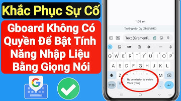 Khắc phục Không có quyền bật Nhập bằng giọng nói trong Gboard |Bàn phím Google trong MIUI 12 Android