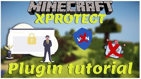 XPROTECT PLUGIN || Premium | Protectie tegen bots, vpn & meer | Tutorial [Nederlands/Dutch]