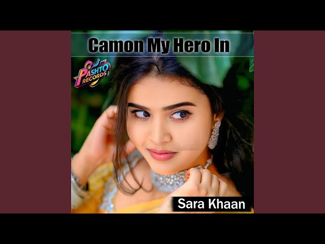 Camon My Hero In