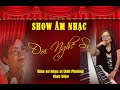  Đời Nghệ sĩ - Dương Thượng Trúc -  Đặng Lệ Oanh