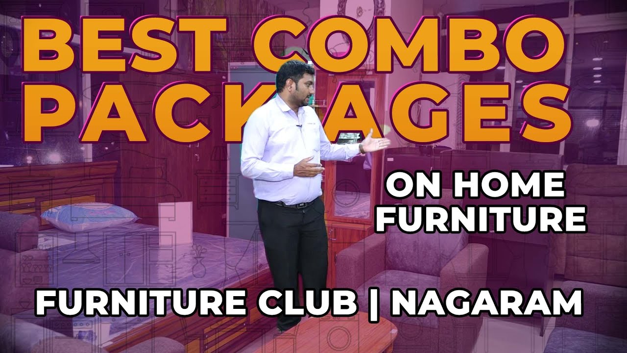 Best Combo Packages on Home Furniture Furniture Club Nagaram