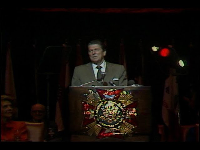Ronald Reagan's Remarks at Veterans of Foreign Wars Convention