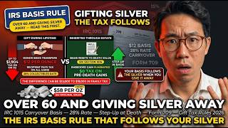 OVER 60 & GIVING SILVER AWAY? The IRS Basis Rule That Could Follow Your Silver