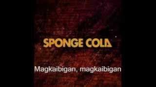 SpongeCola - Saan Na Nga Ba Ang Barkada Ngayon (with lyrics)