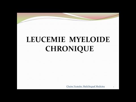 Vidéo: Comment Trouver Un Spécialiste Pour Traiter La Leucémie Myéloïde Chronique