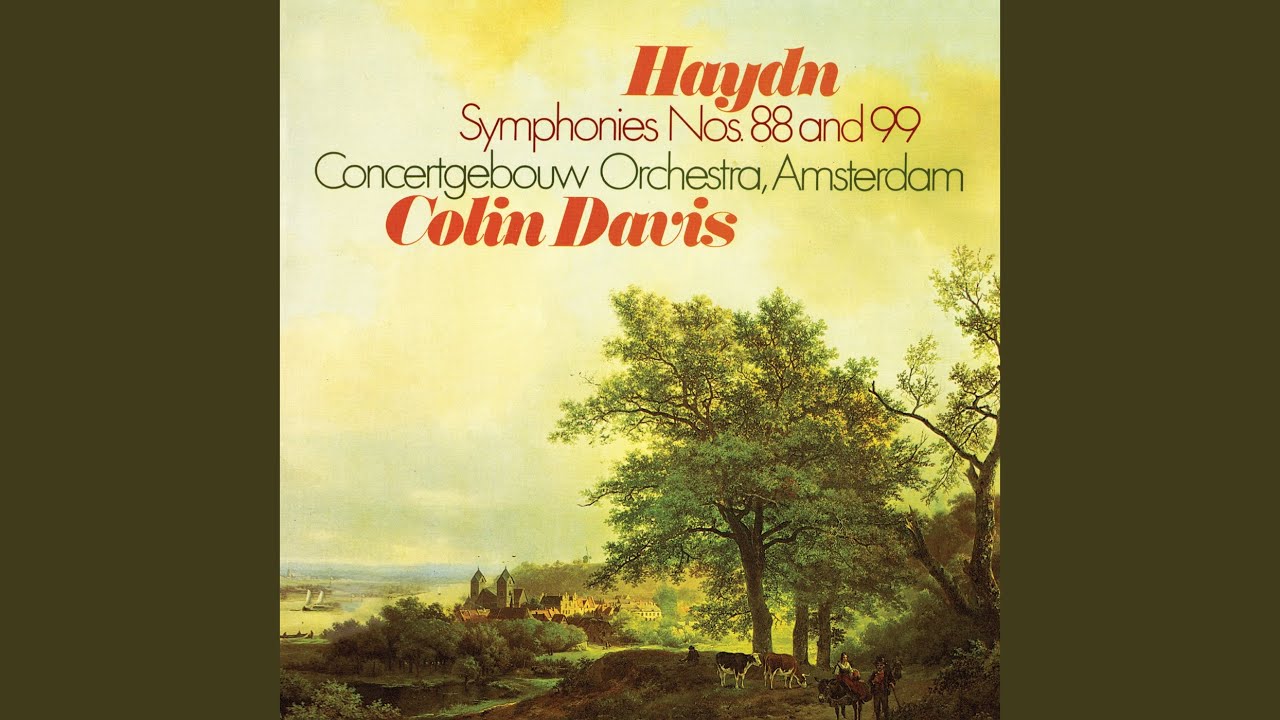 Haydn: Symphony No. 99 in E-Flat Major, Hob. I:99: II. Adagio
