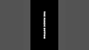 The Magic Button Vertical Teaser Trailer