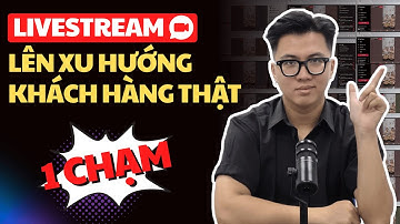 Bí quyết LIVESTREAM LÊN XU HƯỚNG & ĐỀ XUẤT THẬT trên TIKTOK 🔴 TOP 1 Công cụ TikToker PHẢI BIẾT