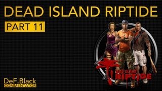 Dead Island Riptide - Part 11: De Kerk! - Dutch Commentary
