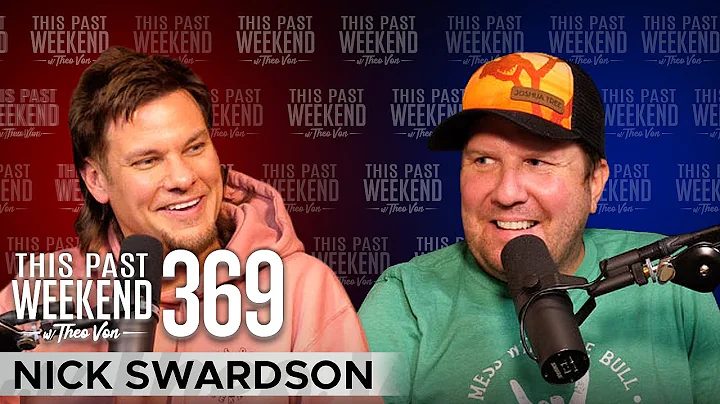 Nick Swardson | This Past Weekend w/ Theo Von #369