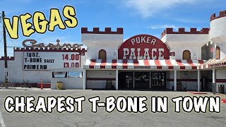 1 Pound T-Bone for $14 | Poker Palace Las Vegas