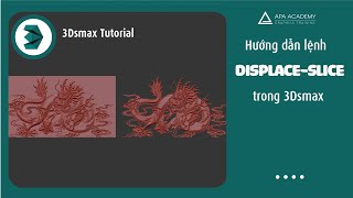 Hướng dẫn lệnh DISPLACE - SLICE - Tạo phù điêu bằng ảnh trong 3Dsmax screenshot 5