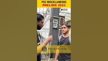PSC Miscellaneous Prelims 2023 | সরাসরি Exam Centre থেকে #WBPSCWallah #Shorts