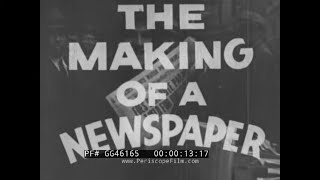 THE MAKING OF A NEWSPAPER 1930s HEARST SUN-TELEGRAPH NEWSPAPER PITTSBURGH PA SILENT GG46165