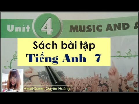 Giải bài tập Tiếng Anh lớp 7 - Unit 4 / HeartQueen Quyên Hoàng