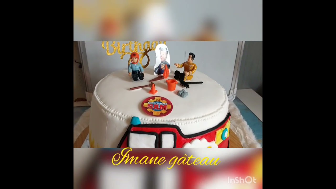 Gateau Sam Le Pompier Youtube