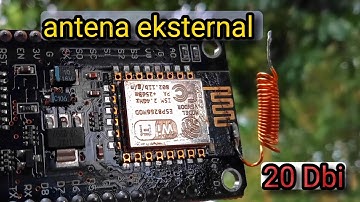 Jaringan WiFi tambah ngebut || Antena eksternal esp8266 repeater