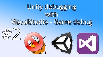 2. Unity debugging with VisualStudio - Game debug
