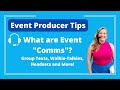 What are event comms group texts walkietalkies and headsets  logan clements event producer