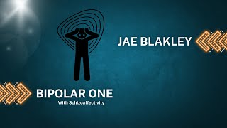 Jae Blakley and Bipolar One with Schizoaffectivity