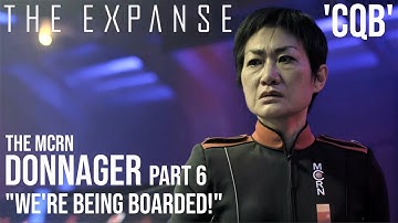 The Expanse - The Donnager Part 6 | "We