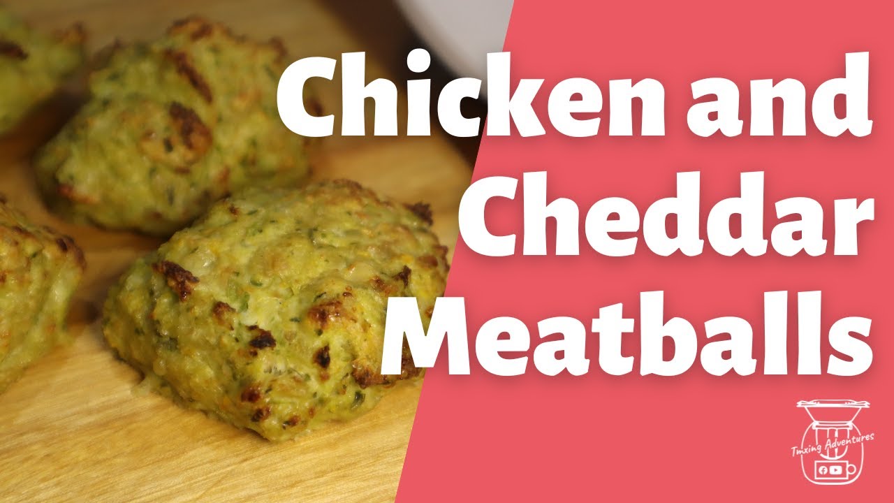 Thermomix Chicken and Cheese Meatballs You can even mince your own