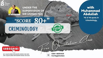 Score 70+ in CSS Criminology | Orientation with Sir Abdullah | The Bureaucrats Institute