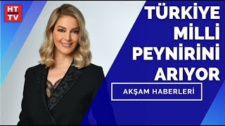 Türkiye'de kaç çeşit peynir var? | Akşam Haberleri - 25 Haziran 2021