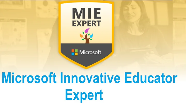 Don't miss!!! MICROSOFT INNOVATIVE EDUCATOR EXPERT (MIEE) Program! HOW TO BECOME MIEE...