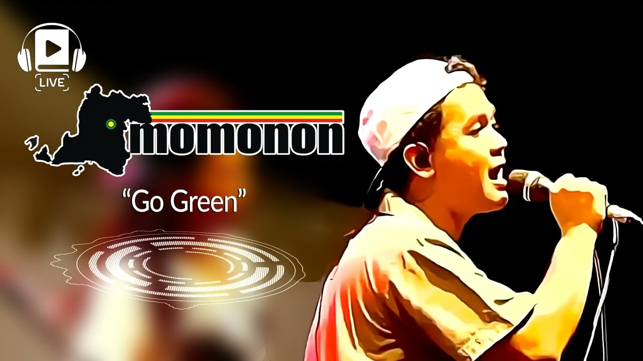 Momonon - Go Green