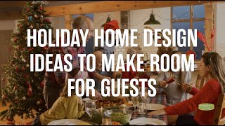 Holiday Home Design Ideas to Make Room for Guests