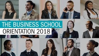 Business School   Orientation Video 2018