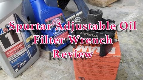 Spurtar Adjustable Oil Filter Wrench Review And Oil Changing Tips