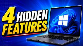 4 Hidden Windows Features You Should Know About