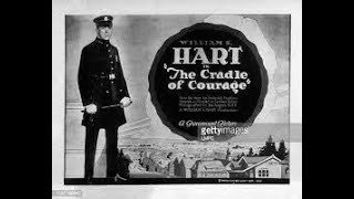 The Cradle of Courage 1920  Paramount Pictures American Silent Film rama