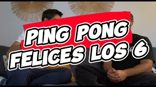 PING PONG FELICES LOS 6 DELFI NICO