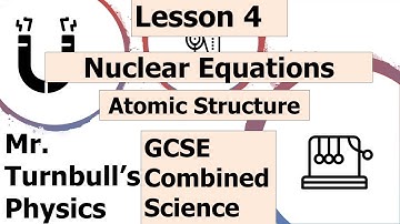 Nuclear Equations