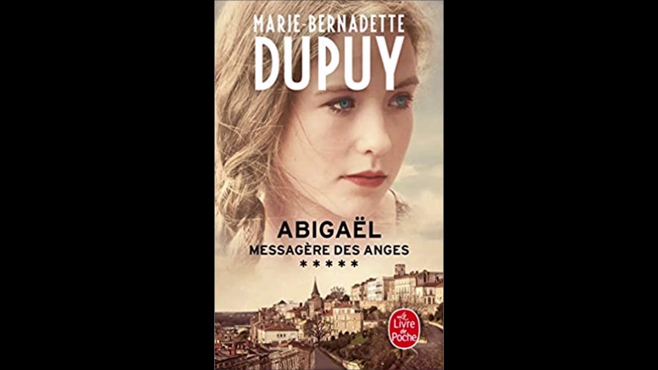 Abigaël, messagère des anges (Abigaël, Tome 5) - Marie-Bernadette Dupuy