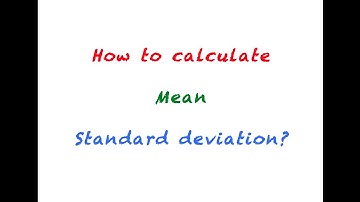 How to calculate the Mean and the Standard deviation ?: Finance Engineers 004