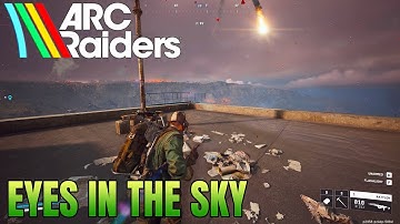 ARC Raiders – Eyes in the Sky (Quick Guide)