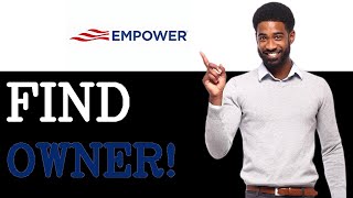 Who Owns Empower App (2025)