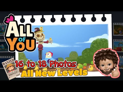 All of You - How to get 16 to 18 photos | All new Levels | Apple Arcade