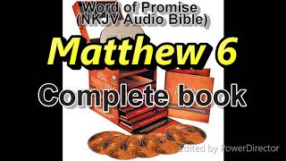 Matthew 6 - Word of Promise Audio Bible (NKJV) in 432Hz