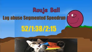 Red Ball Mobile 17 Levels Lag Abuse Segmented Speedrun In 138215