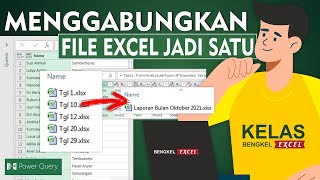 Easy Way to Merge Excel Files into One File using POWER QUERY