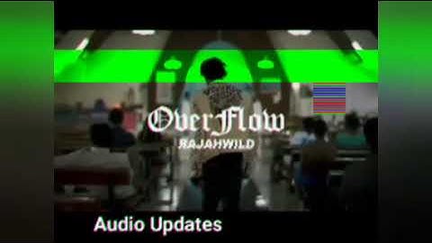 RajahWild - OverFlow (Audio)